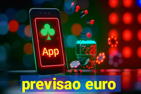 previsao euro